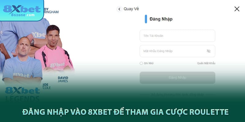 Cách chơi Roulette: Kiến thức cơ bản và tỉ lệ cược 26 Đăng nhập vào 8xbet để tham gia cược roulette