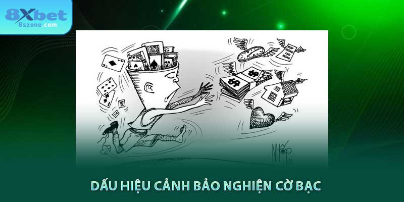 Chơi Có Trách Nhiệm tại 8xbet 9 8xbet chỉ ra các dấu hiệu về nghiện cờ bạc