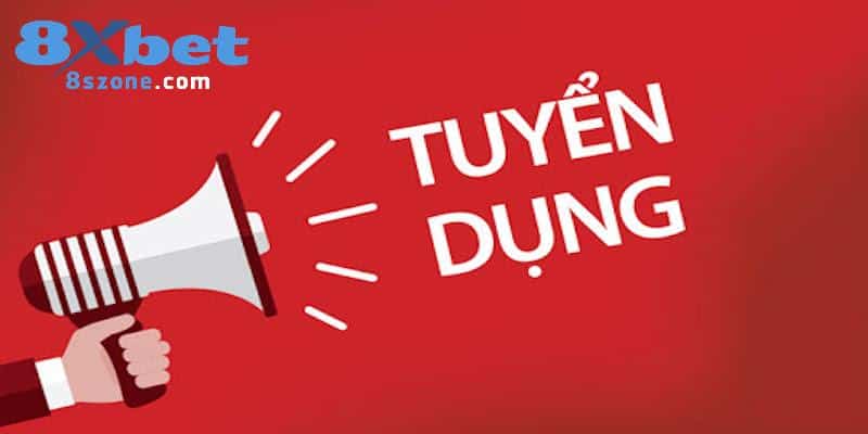 Tuyển Dụng 8xbet - Công Việc Hấp Dẫn Với Lương Bổng Cao 6 3 vị trí đang hot được tuyển dụng 8xbet trong năm nay